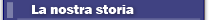 LA STORIA